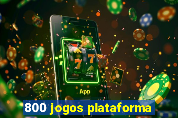 800 jogos plataforma